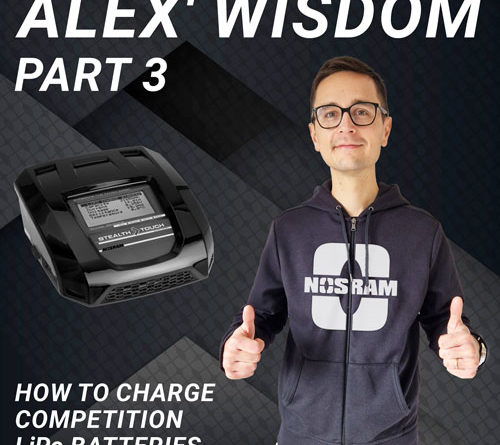Alex‘ Wisdom • Part 3 • How to charge Competition LiPo batteries.